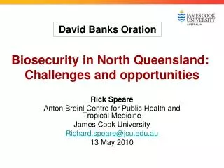 Biosecurity in North Queensland: Challenges and opportunities
