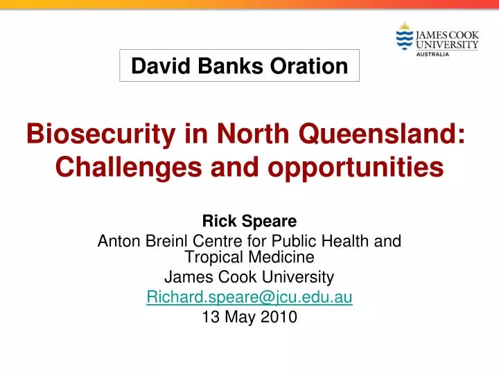 biosecurity in north queensland challenges and opportunities