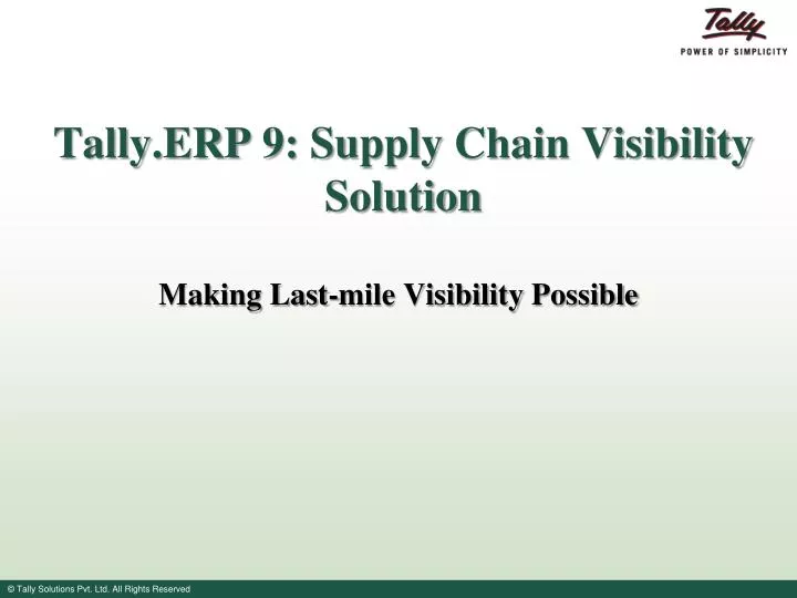 tally erp 9 supply chain visibility solution
