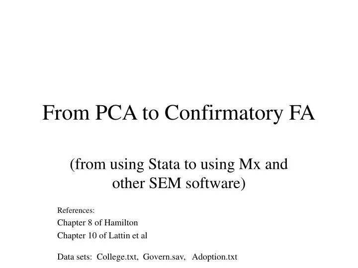 from pca to confirmatory fa