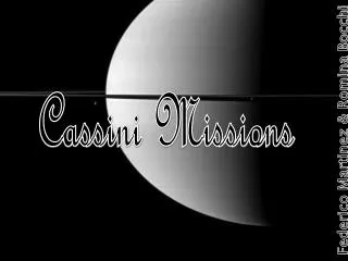 Cassini Missions
