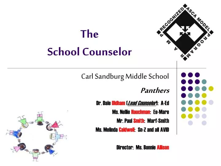 the school counselor