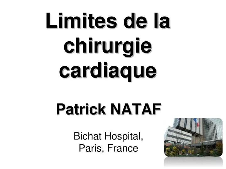 limites de la chirurgie cardiaque