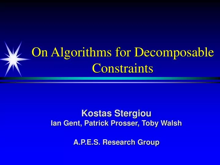 on algorithms for decomposable constraints