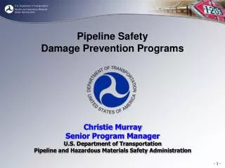 Pipeline Safety Damage Prevention Programs