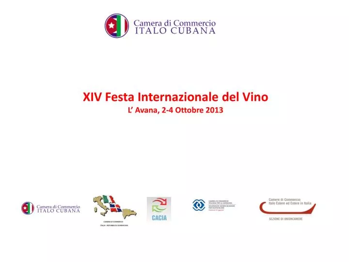 xiv festa internazionale del vino l avana 2 4 ottobre 2013