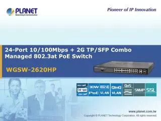 24-Port 10/100Mbps + 2G TP/SFP Combo Managed 802.3at PoE Switch