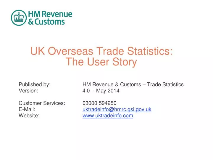 uk overseas trade statistics the user story