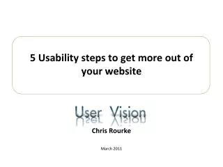 5 Usability steps to get more out of your website