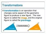 Transformations - slide 1