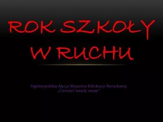rok szko y w ruchu
