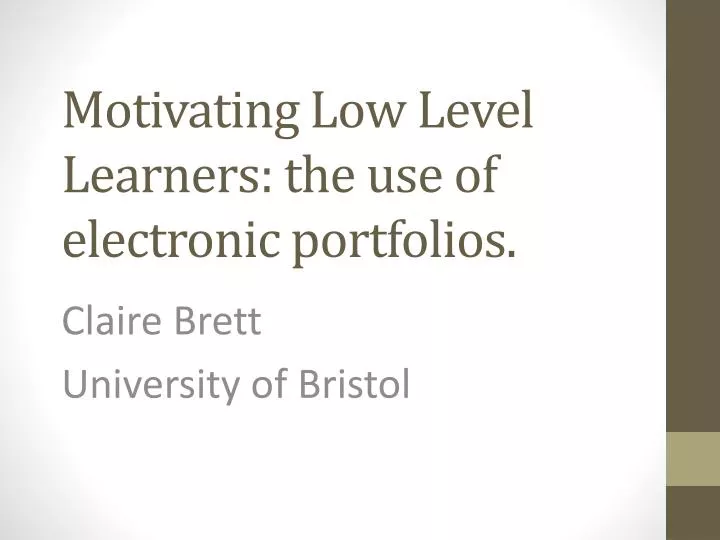 motivating low level learners the use of electronic portfolios