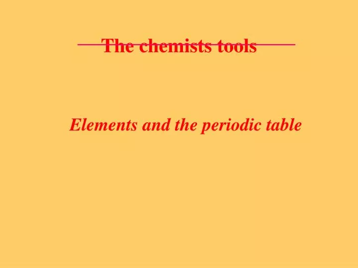 the chemists tools