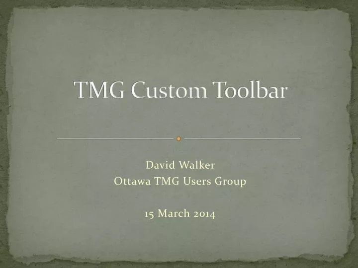 tmg custom toolbar
