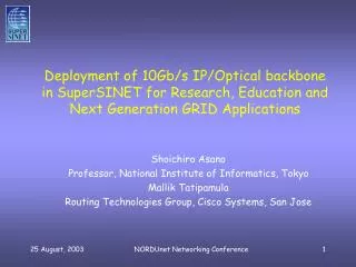 Shoichiro Asano Professor, National Institute of Informatics, Tokyo Mallik Tatipamula