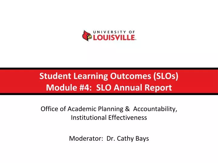 student learning outcomes slos module 4 slo annual report