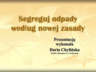 segreguj odpady wed ug nowej zasady