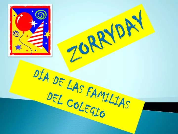 zorryday