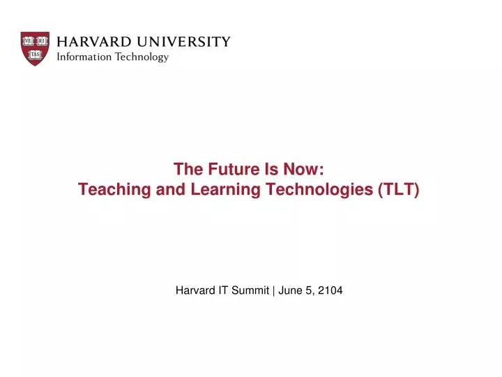 the future is now teaching and learning technologies tlt