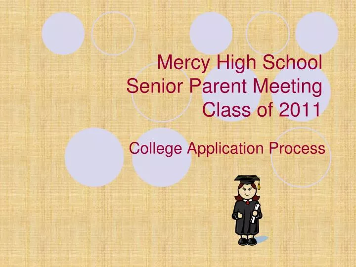 mercy high school senior parent meeting class of 2011