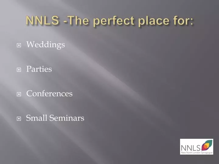 nnls the perfect place for