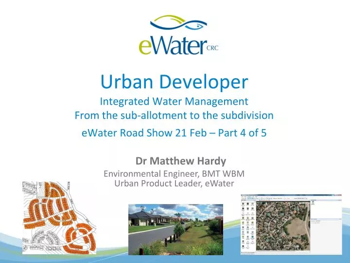urban developer integrated water management from the sub allotment to the subdivision