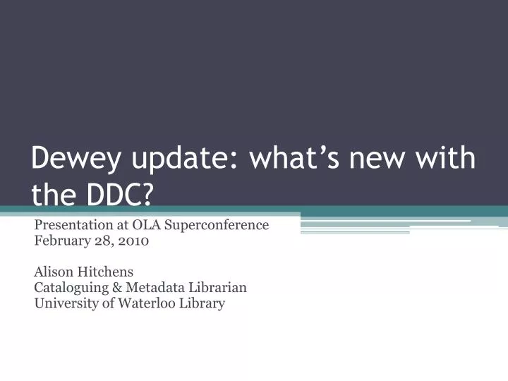 dewey update what s new with the ddc