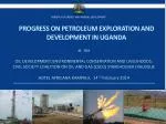 Progress on petroleum exploration and development in Uganda - slide 1