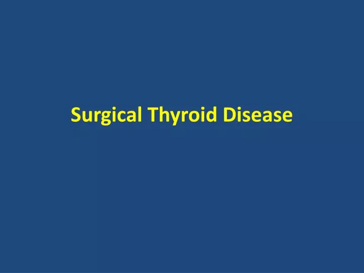 surgical thyroid disease