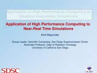 Application of High Performance Computing to Situation Awareness Simulations