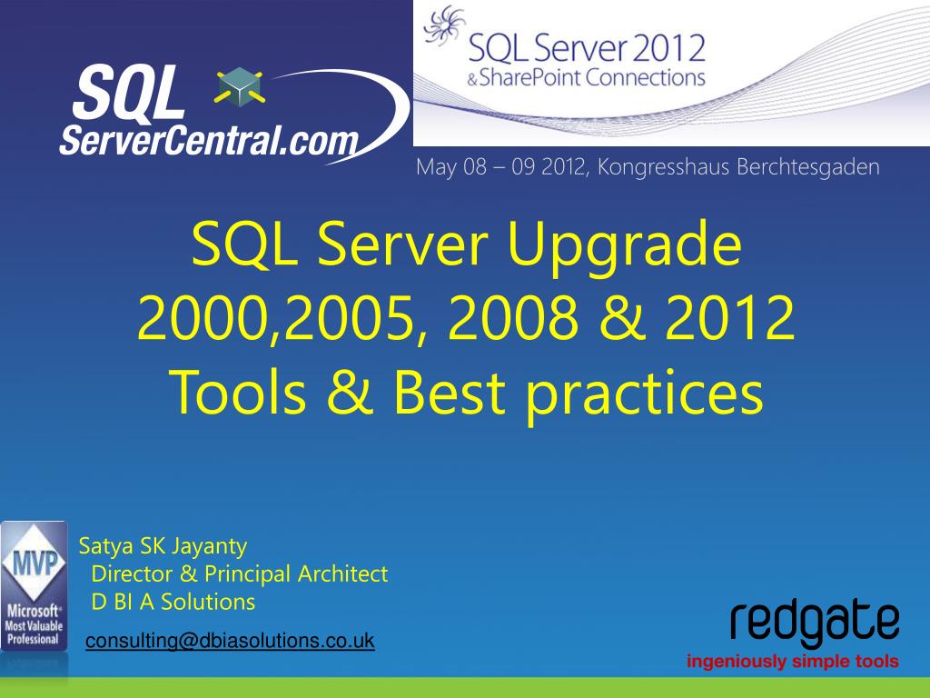 PPT - SQL Server Upgrade 2000,2005, 2008 & 2012 Tools & Best practices ...