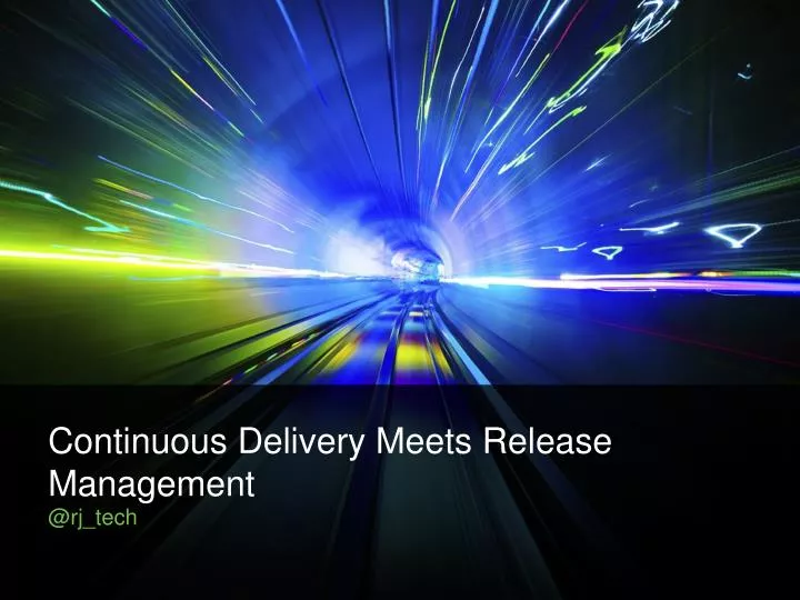 continuous delivery meets release management