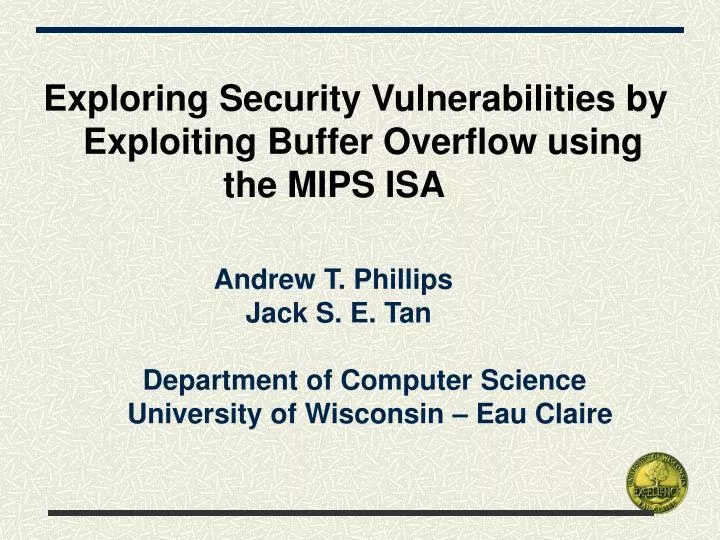 exploring security vulnerabilities by exploiting buffer overflow using the mips isa