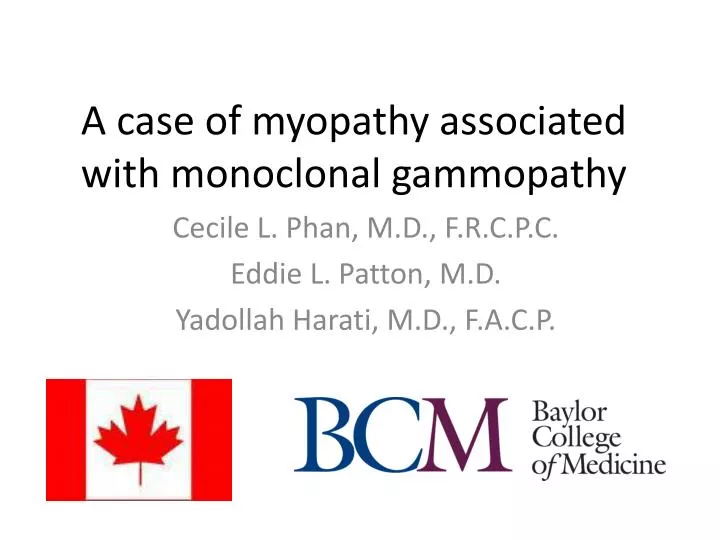 a case of myopathy associated with monoclonal gammopathy