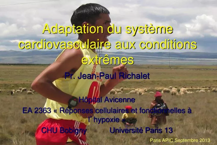 adaptation du syst me cardiovasculaire aux conditions extr mes