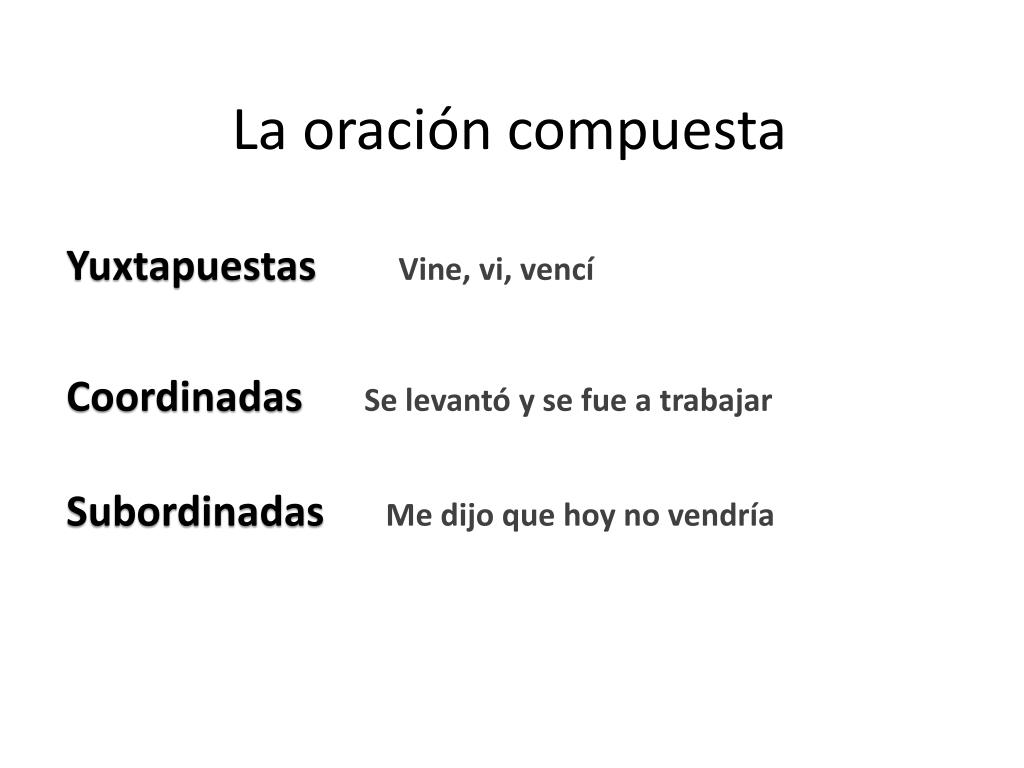 PPT - La oración compuesta PowerPoint Presentation, free download - ID ...