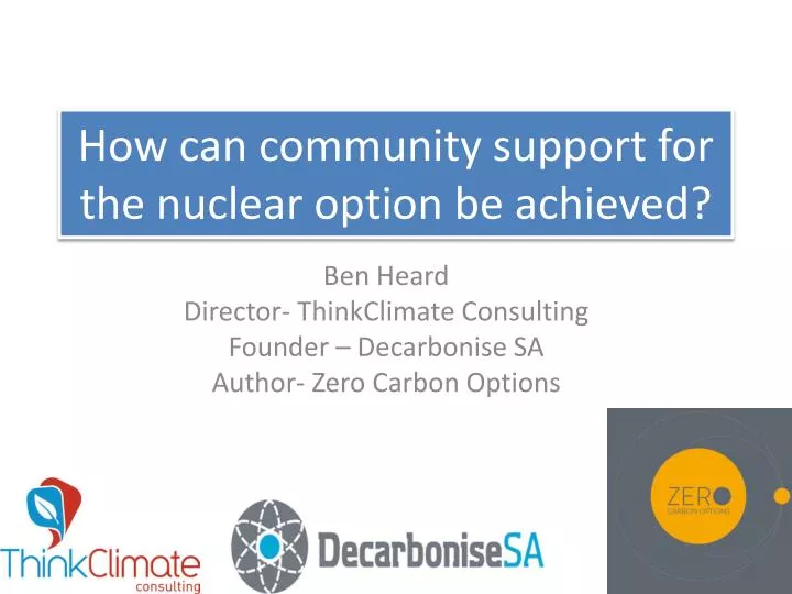 how can community support for the nuclear option be achieved