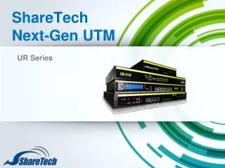 ShareTech Next-Gen UTM