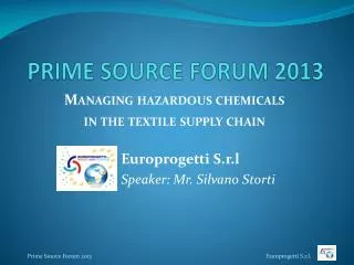 PRIME SOURCE FORUM 2013