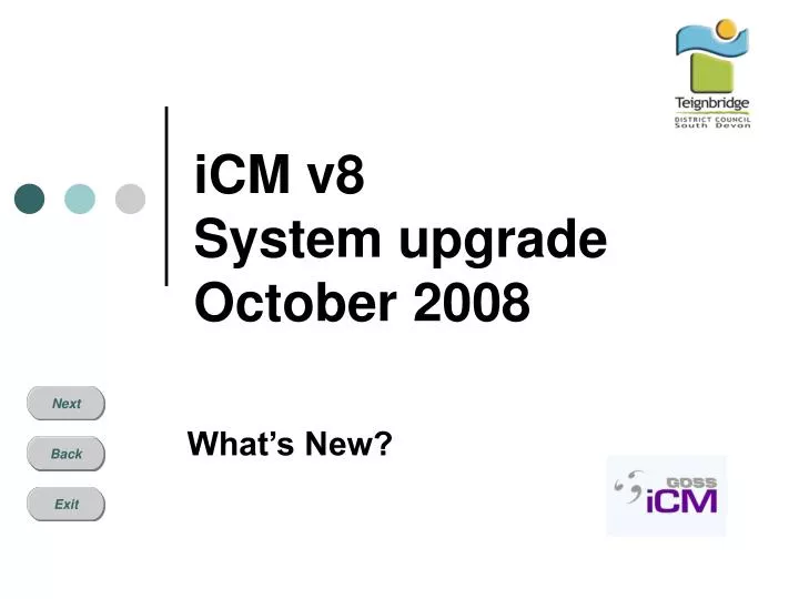 icm v8 system upgrade october 2008