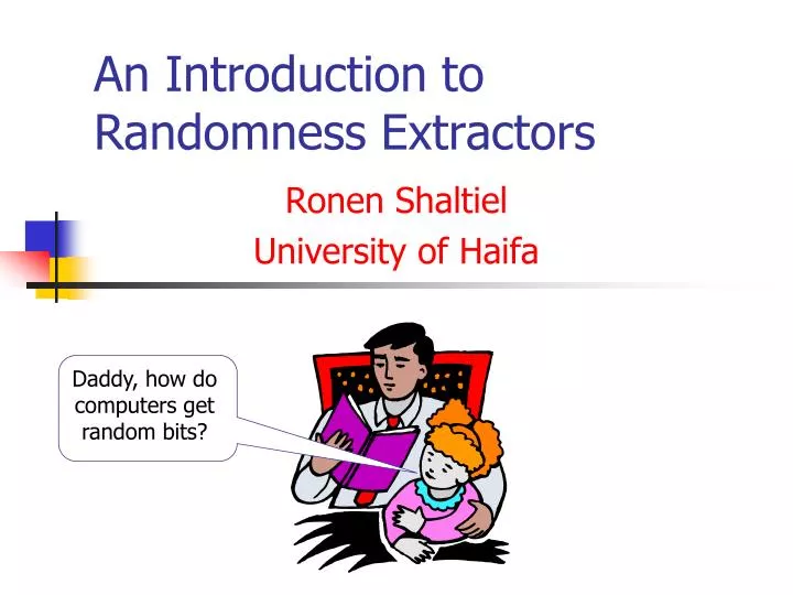 an introduction to randomness extractors