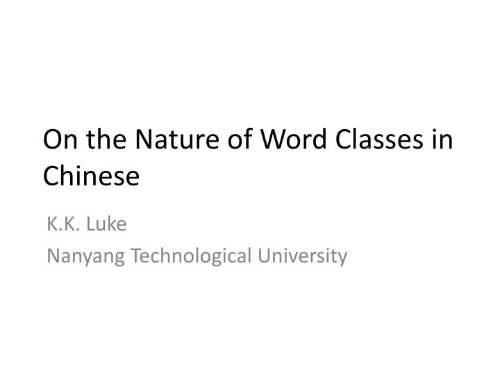 on the nature of word classes in chinese