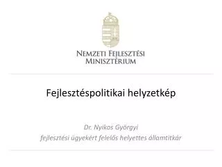 fejleszt spolitikai helyzetk p