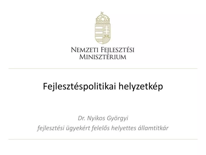 fejleszt spolitikai helyzetk p