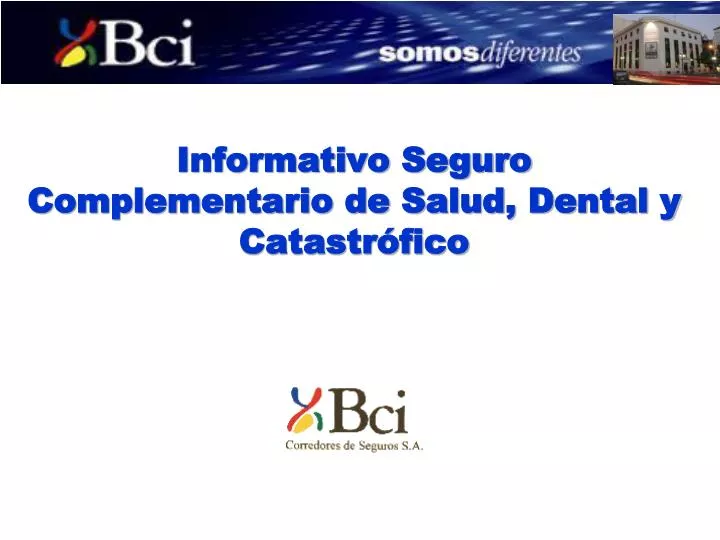 informativo seguro complementario de salud dental y catastr fico