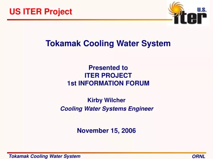 tokamak cooling water system presented to iter project 1st information forum