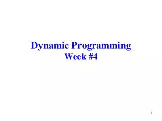Dynamic Programming Week #4