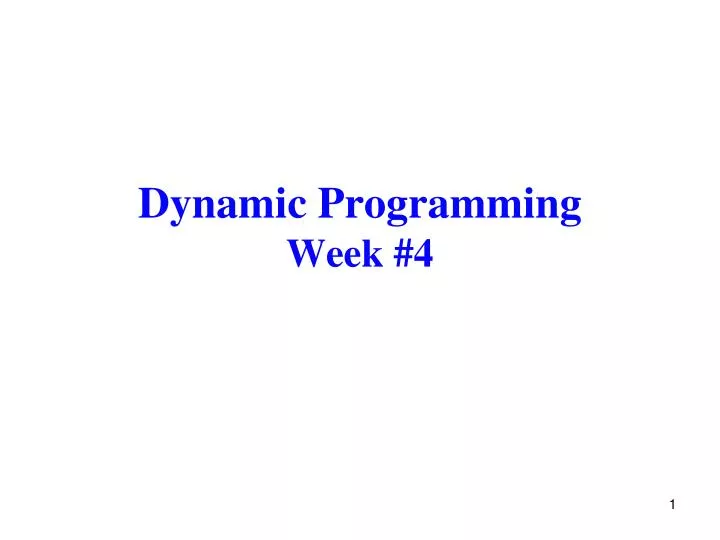 dynamic programming week 4