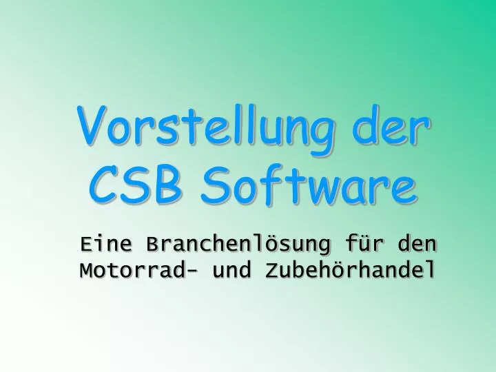 vorstellung der csb software