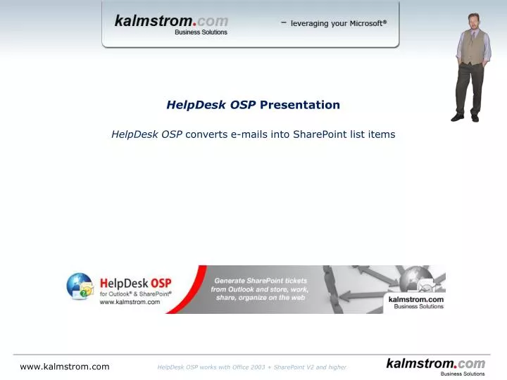 helpdesk osp presentation helpdesk osp converts e mails into sharepoint list items
